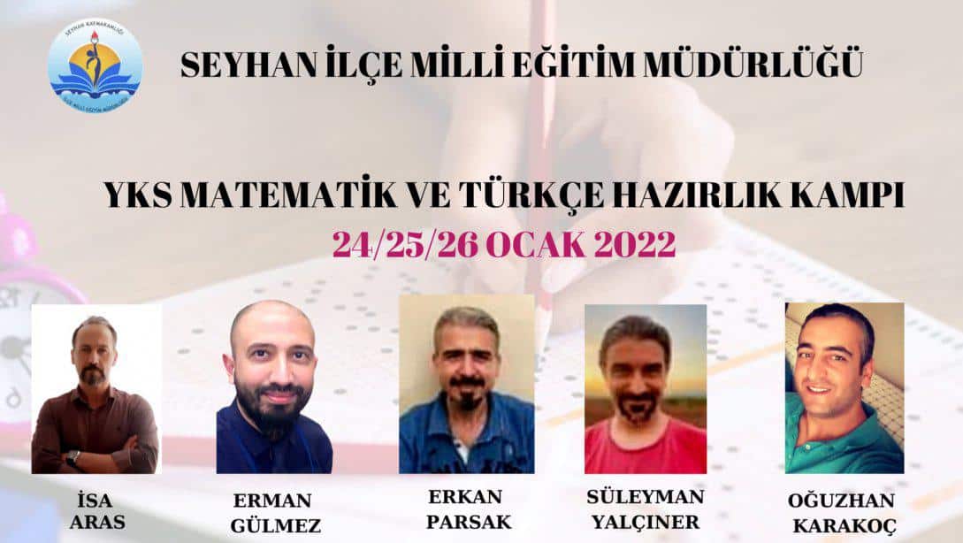 12. Sınıf Öğrencilerimizle Matematik ve Türkçe Alanlarında YKS 2. Hazırlık Kampı