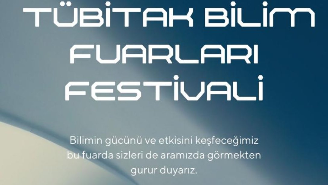 Tübitak Bilim Fuarları Festivali